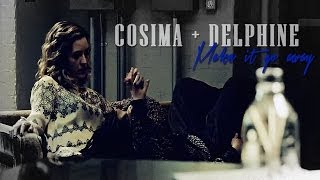 Cosima amp Delphine  Make it go away [upl. by Ceevah672]