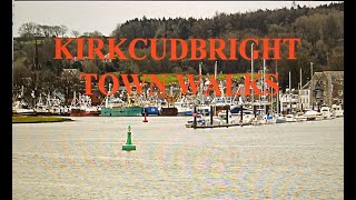 Kirkcudbright Town Walks [upl. by Alyakam]