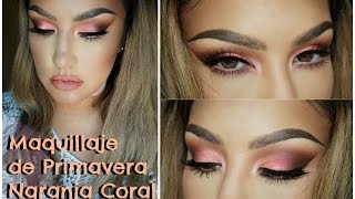 Maquillaje Naranja Coral de Primavera  Spring Makuep tutorial Orange  auroramakeup [upl. by Atsyrk234]