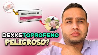 DEXKETOPROFENO 25 mg EFECTOS SECUNDARIOS Y MECANISMO DE ACCION  PARA QUE SIRVE [upl. by Ayikin445]