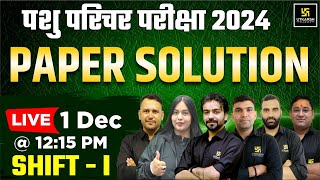 Pashu Parichar Paper Solution 2024  Animal Attendant 1 Dec Shift 1 Paper Solution Utkarsh Classes [upl. by Leith526]