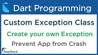 Dart Custom Exception Class example Dart tutorial for Flutter 72 [upl. by Spector871]