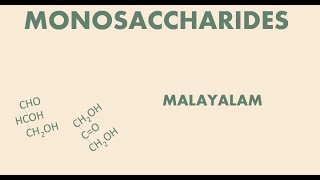 MONOSACCHARIDES  MALAYALAM [upl. by Aimehs]