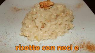 Le Ricette Dello Spilu Risotto Con Gorgonzola e Noci [upl. by Anema]