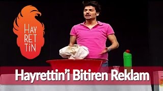 Hayrettini bitiren Reklam [upl. by Ahsel]