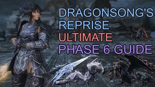 Dragonsongs Reprise Ultimate DSR Phase 6 Guide [upl. by Awe568]