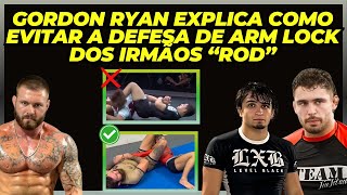 GORDON ENSINA COMO EVITAR A DEFESA DE ARM LOCK DOS IRMÃOS ROD quotCountering the Reverse Hitchhikerquot [upl. by Anaer]