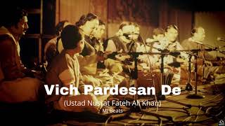 Vich Pardesan De  NFAK Bass Boosted  Nusrat Fateh Ali Khan Remix  MJ Beats [upl. by Thomasina]