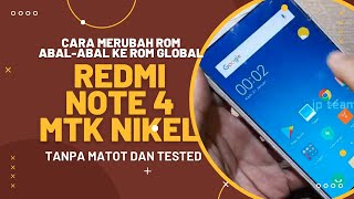 cara flash firmware redmi note 4 mtk rom china ke rom global tanpa matot [upl. by Matt]