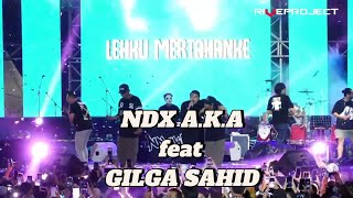 Live PERFORMANCE NDX AKA feat GILGA SAHID [upl. by Einohtna]