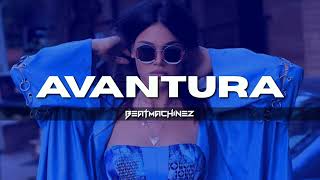 DHURATA DORA x RAF CAMORA Type Beat quot AVANTURA quot Prod Beatmachinez [upl. by Ehav938]