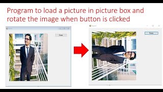 How to load a picture in picture box and rotate the image in Visual Basic [upl. by Rugg323]