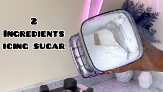 HOW TO MAKE ICING SUGAR AT HOME WITH 2 INGREDIENT [upl. by Ollehcram]