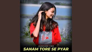 Sanam Tore Se Pyar [upl. by Normalie697]