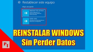 🪟 Reinstalar WINDOWS 10 y 11 sin perder datos ✔️ [upl. by Erickson642]