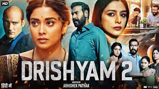 Drishyam 2 Full Movie  Ajay Devgn  Tabu  Akshaye Khanna  Shriya Saran  Ishita  Review amp Facts [upl. by Adda952]