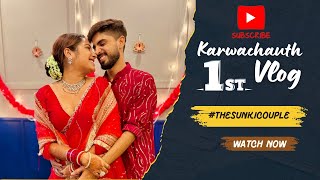 theSUNKIcouple ke first Karwa Chauth pe hua Ankit ka haal bura 😱🥺  Susmita amp Ankit  First Vlog 😍 [upl. by Saba]