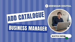 How to Add Catalog in Business Manager  Facebook Catalog Setup  Facebook Ads Business Manager 2023 [upl. by Airamahs]