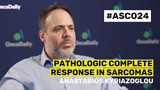 Dr Anastasios Kyriazoglou on Pathologic Complete Response in Sarcomas  OncoDaily [upl. by Ehc]