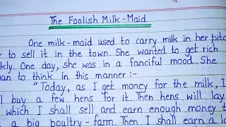 Write a Story on The Foolish Milkmaid in English  Milkmaids Dream Story in English [upl. by Dibbrun]