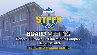 STPPS Board Meeting – 8824 [upl. by Ellerol621]