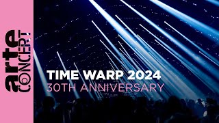 Time Warp 30 Years Anniversary 2024 – ARTE Concert [upl. by Enyaz415]