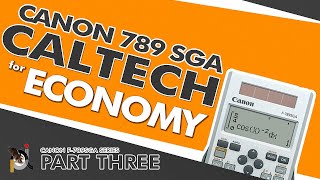 Canon F789 SGA Calculator Techniques for Economy [upl. by Vogel360]