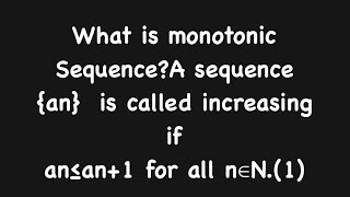 What is Monotonic Sequence Explained in Malayalam [upl. by Holland]