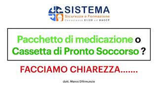 Sicurezza sul lavoro 🚑 PACCHETTO DI MEDICAZIONE o CASSETTA DI PRONTO SOCCORSO ⛑ Quale scegliere [upl. by Hanselka493]