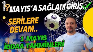 2 Mayıs Perşembe İddaa Tahminleri [upl. by Yahsat]