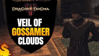 Veil of Gossamer Clouds Quest Guide  DRAGONS DOGMA 2 [upl. by Drehcir]