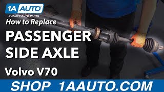 How to Replace Passenger Side Axle 0007 Volvo V70 [upl. by Mateusz]