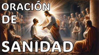 ORACIÓN DE SANIDAD  PLEGARIA POR SANACIÓN ❤️‍🩹  PARA DIOS NO HAY NADA IMPOSIBLE 🧔🏻‍♀️ [upl. by Aleahs]