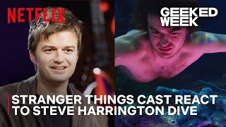 Stranger Things 4  Stranger Things Cast React to Steve Harrington Dive  Netflix Geeked Week [upl. by Dnarb]