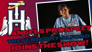 Angels Prospect Trey GregoryAlford Joins The Show [upl. by Zielsdorf475]