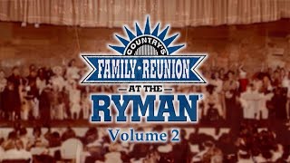 Countrys Family Reunion at The RYMAN Full Episode 2 [upl. by Apfelstadt]