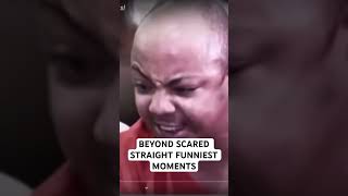 Beyond scared straight funniest moments 😂 [upl. by Nohsed]