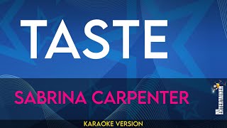 Taste  Sabrina Carpenter KARAOKE [upl. by Urion]