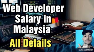 Web Developer job in Malaysia Salary RequirementsAll details [upl. by Anirahc857]