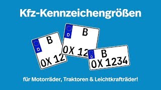 KfzKennzeichengrößen  für Motorräder Traktoren und Leichtkrafträder I Kennzeichenboxde [upl. by Remark]