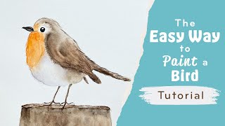 The Easy Way to Paint a Bird with Watercolor [upl. by Tildi]