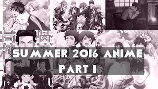 Summer 2016 Anime Preseason thoughts Part 1 91 Days Cheer danshi Battery etc [upl. by Merras]