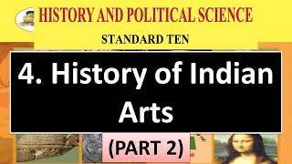 History of Indian Arts Part 2  10th Maharashtra Board History Videos  Phoenix Educare [upl. by Aridni460]