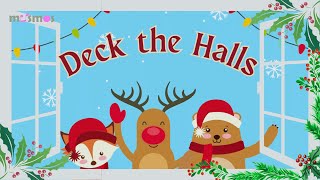 Deck the Halls Fa la la la la  Festive Holiday Songs  Songs amp Rhymes for Kids  Musmos [upl. by Aland]