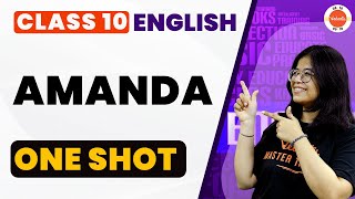 Amanda Class 10 One Shot Revision  Poem First Flight  CBSE 10th English Chapter6 Cbse2024 [upl. by Aoh]