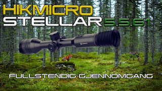 Hikmicro Stellar  Versjon 5561  Gjennomgang av alle funksjoner [upl. by Biebel116]