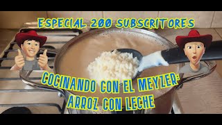 ¡¡¡¡ARROZ CON LECHE GRACIAS ESPECIAL 200 SUBS [upl. by Om]