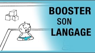 Booster le langage de bébé [upl. by Tengdin435]