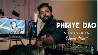 Phiriye Dao Tribute to Shafin Ahmed  Miles  Krishnendu Hari [upl. by Garris]