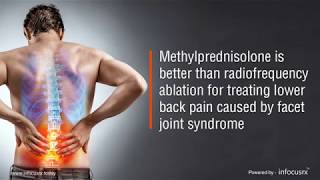 Methylprednisolone preferred for treatment of lower back pain in patients with facet joint syndrome [upl. by Verda491]